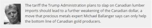Lumber tariff could boost Canadian gold miners