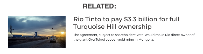 Rio Tinto to pay $3.3 billion for Turquoise Hill Resources